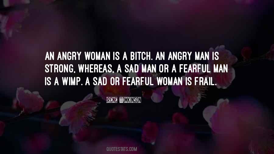 Angry And Sad Quotes #633531