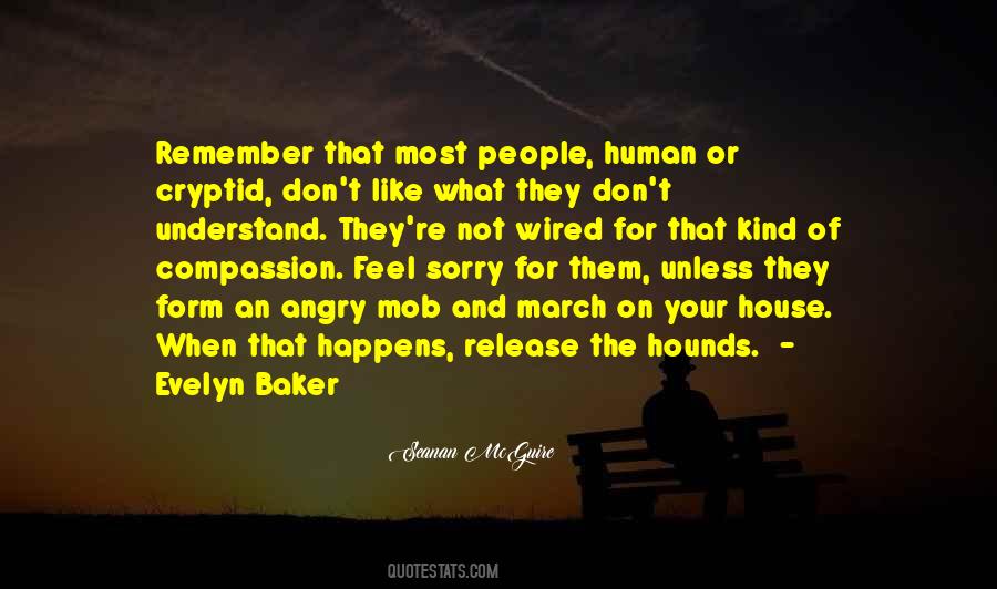 Angry And Sorry Quotes #1663167