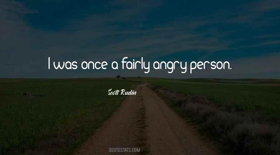 Angry And Sorry Quotes #19162