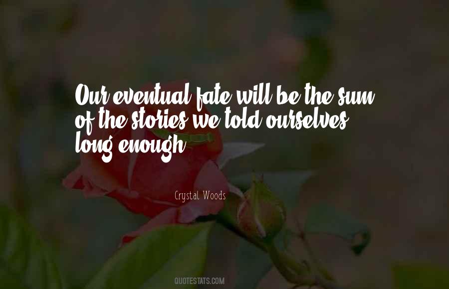 Word Stories Quotes #830152