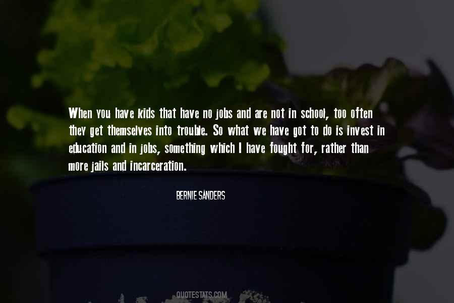 Education For Kids Quotes #1131338