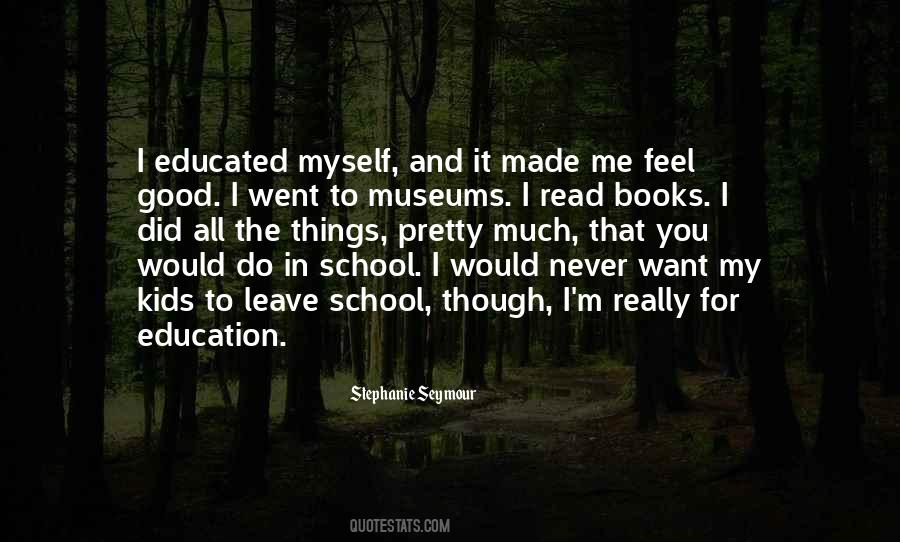 Education For Kids Quotes #1379214