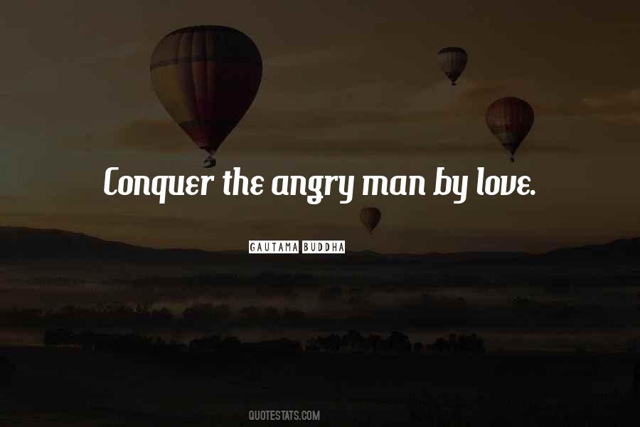 Angry But Still Love Quotes #199537