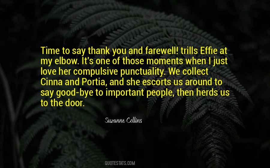 Good Moments Quotes #418869