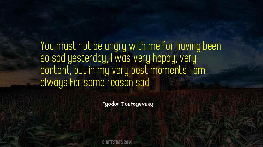 Angry Without Reason Quotes #47444