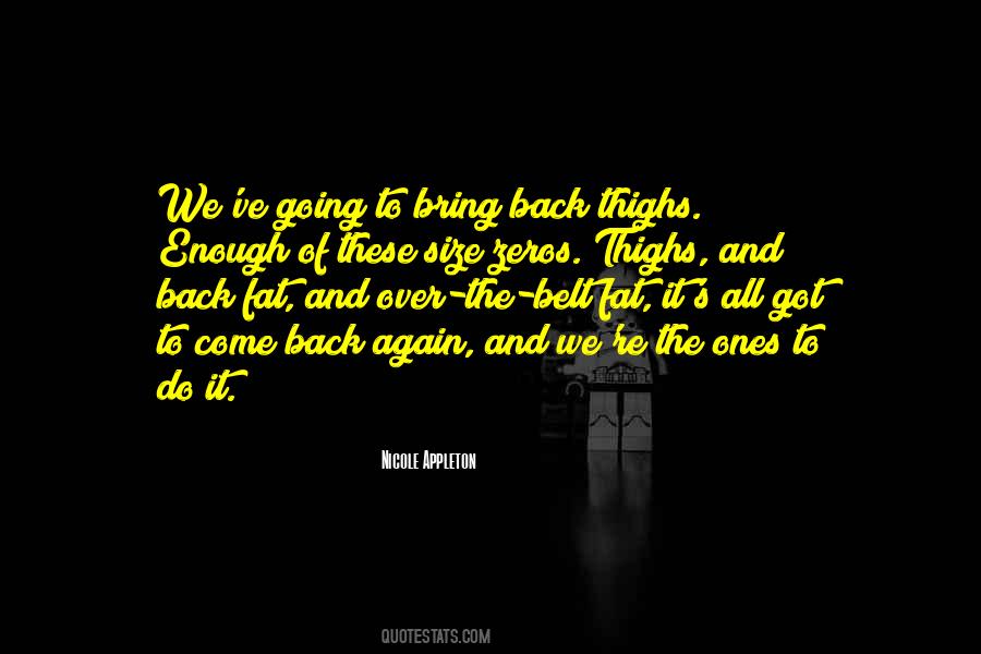 Again Bring Quotes #627495
