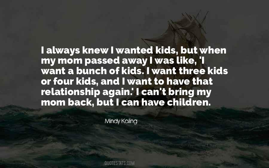 Again Bring Quotes #788684