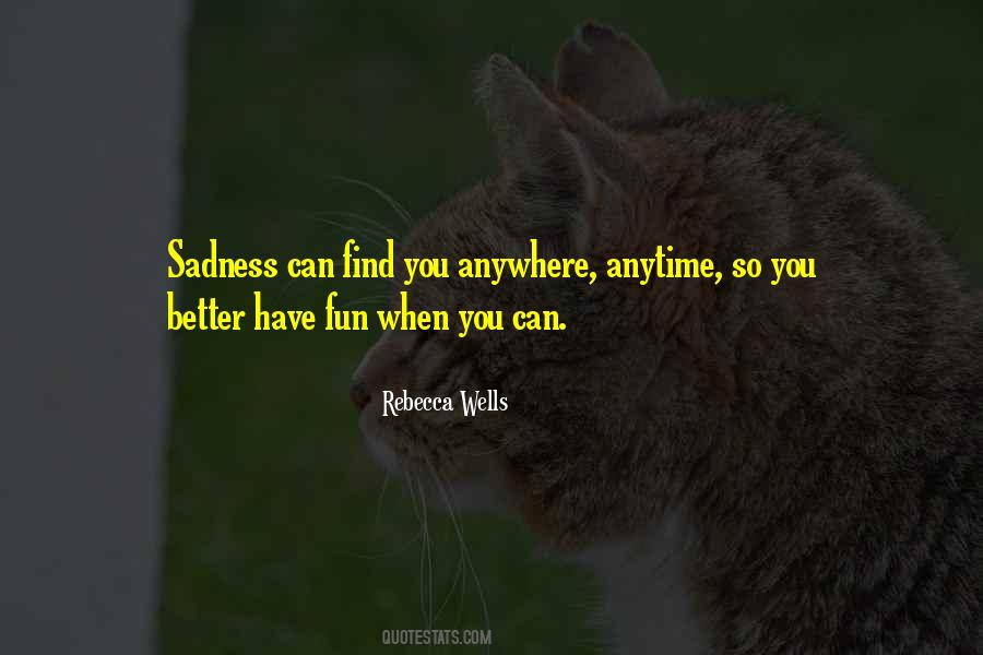 Find A Way To Be Better Quotes #117613