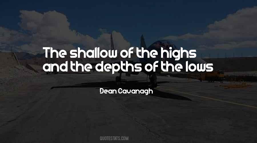 Highs And The Lows Quotes #1338691