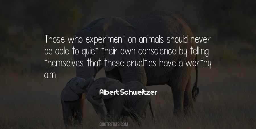 Animal Experiment Quotes #1842116