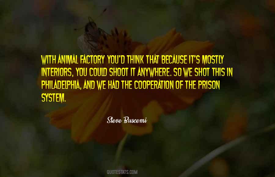 Animal Factory Quotes #1092372