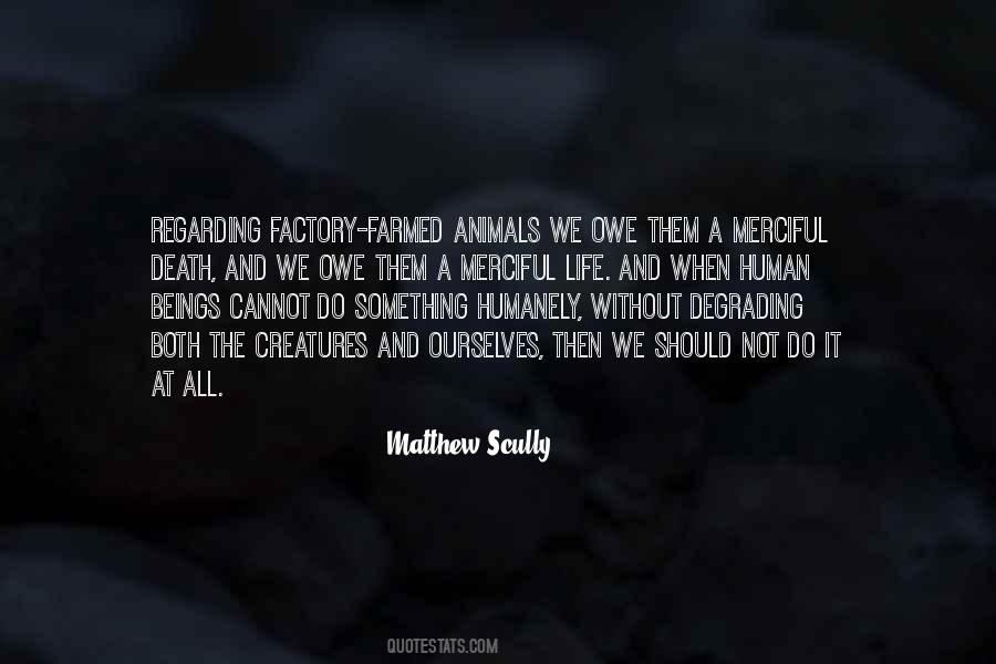 Animal Factory Quotes #1744897
