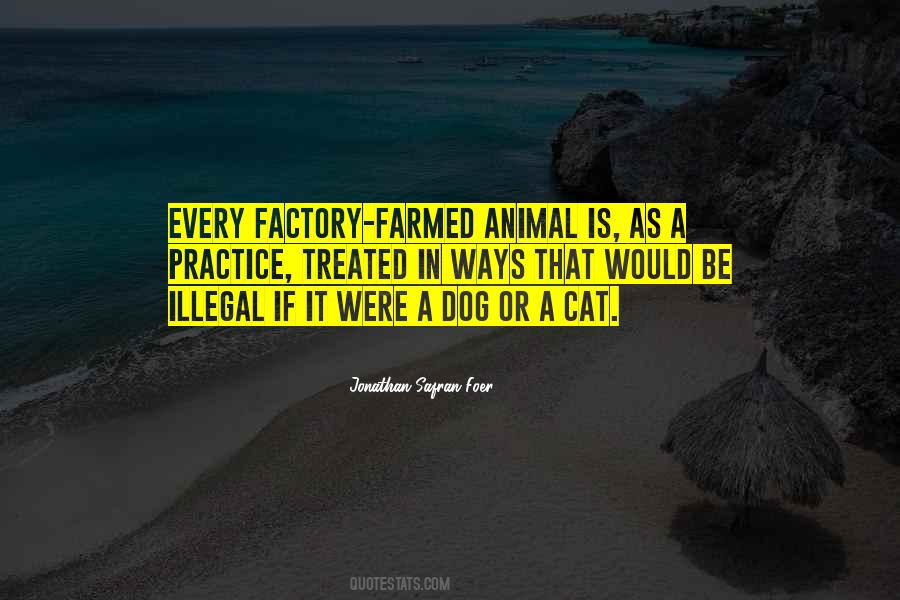 Animal Factory Quotes #454094