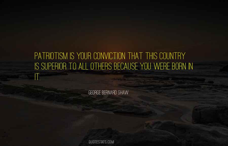 Patriotism Is Quotes #1707951