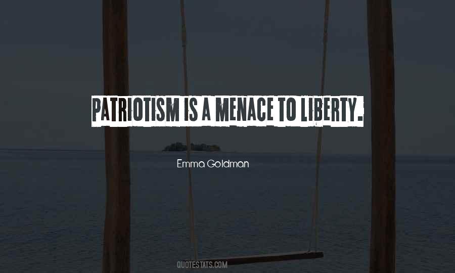 Patriotism Is Quotes #1798234