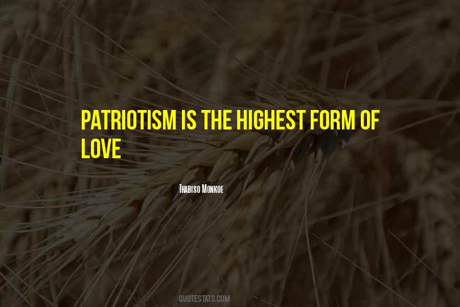 Patriotism Is Quotes #1802775