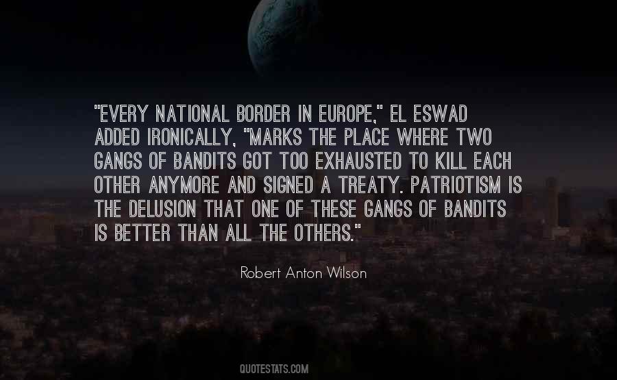 Patriotism Is Quotes #400242