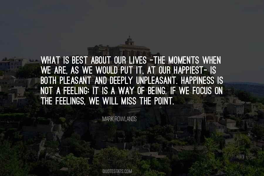 Happiest Moments Quotes #1500122