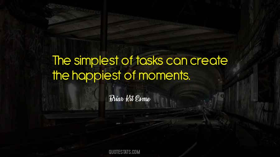 Happiest Moments Quotes #52313