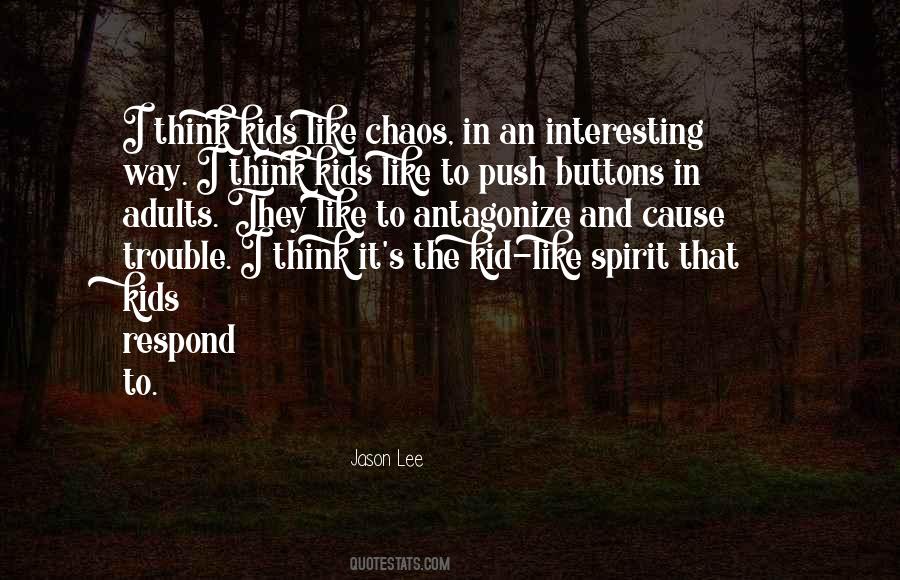 Push Your Buttons Quotes #1029381