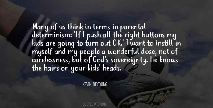 Push Your Buttons Quotes #1550601