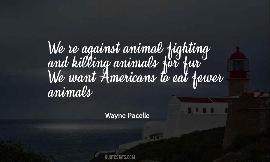 Animal Fur Quotes #930297