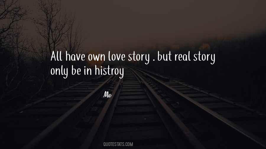Real Story Quotes #371093