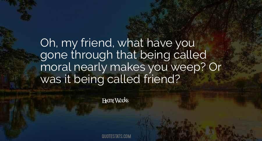So Called Friend Quotes #1117576