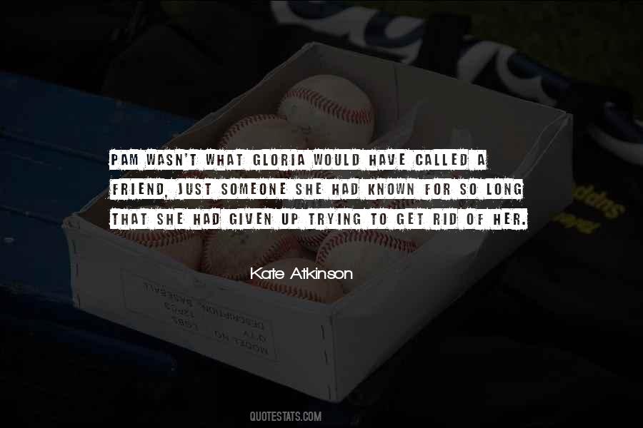 So Called Friend Quotes #445202