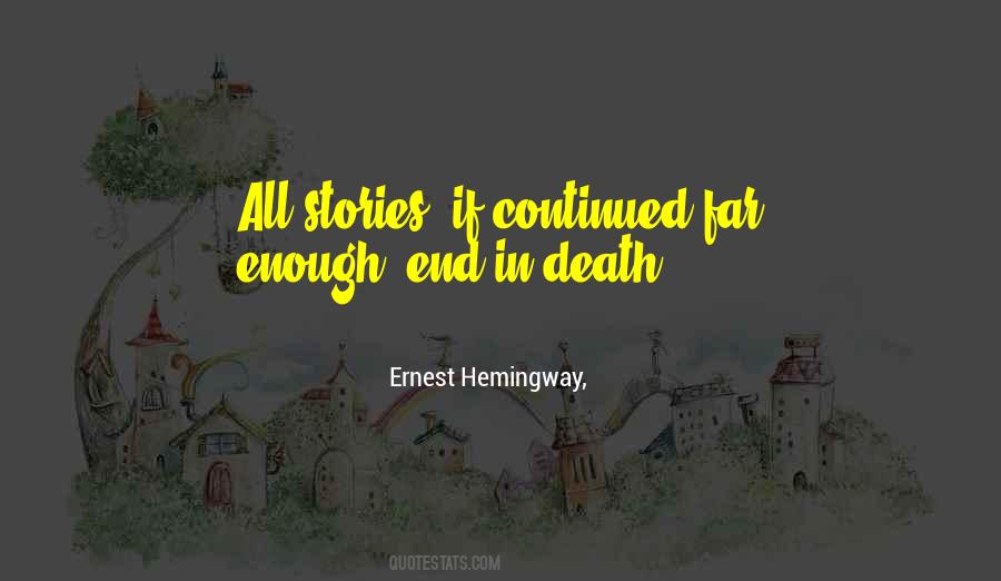 Death Hemingway Quotes #1705711