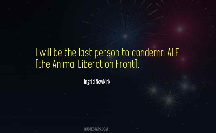 Animal Liberation Front Quotes #745210