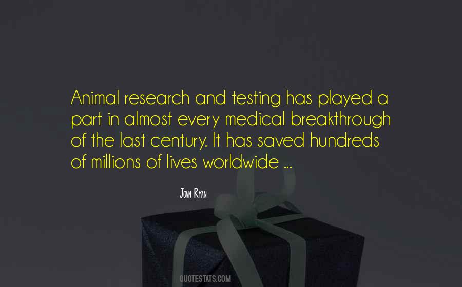 Animal Research Quotes #125911 Animal Research Quotes #125911