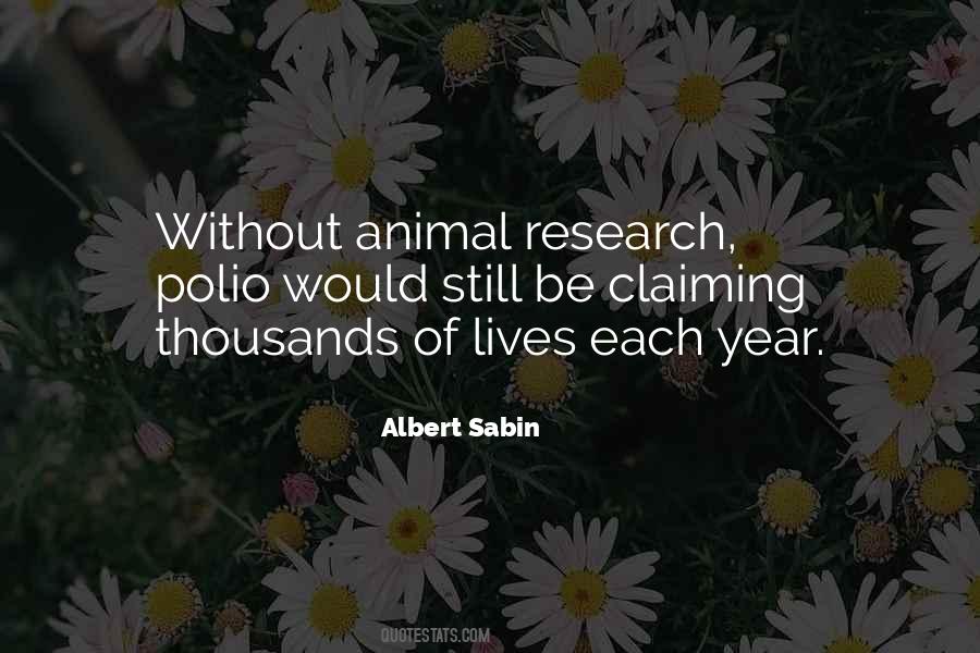 Animal Research Quotes #1461622