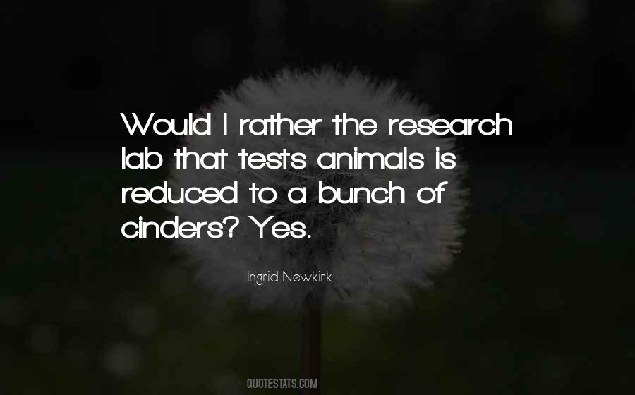 Animal Research Quotes #47744