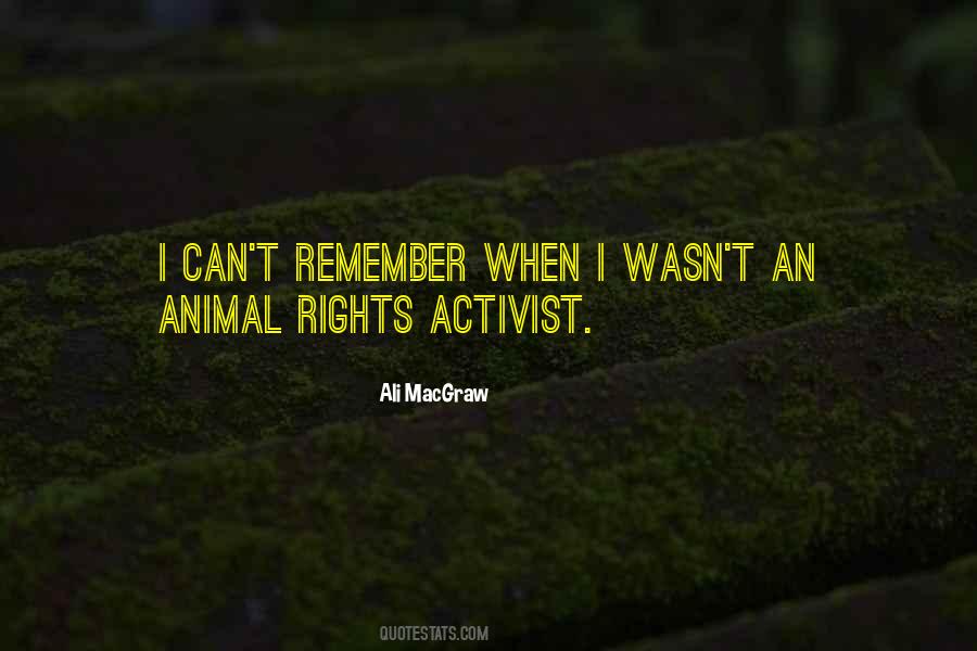 Animal Rights Activist Quotes #1118553