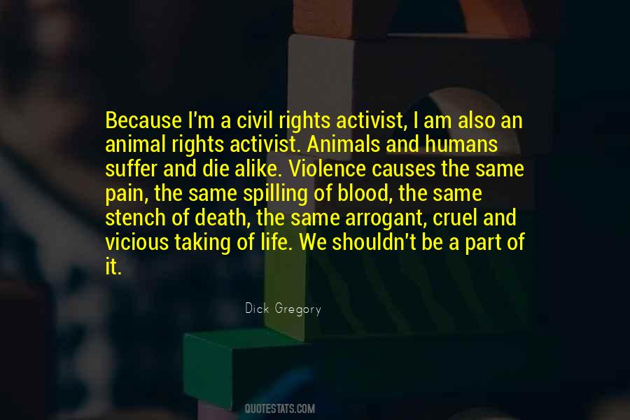 Animal Rights Activist Quotes #1828169
