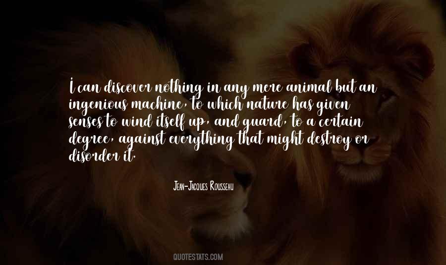 Animal Senses Quotes #1460540