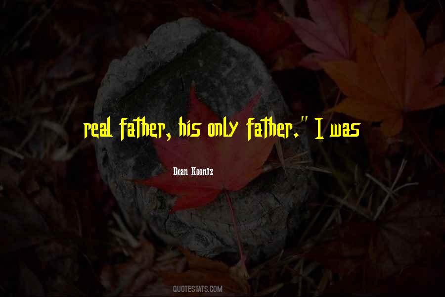 Father I Quotes #1151669