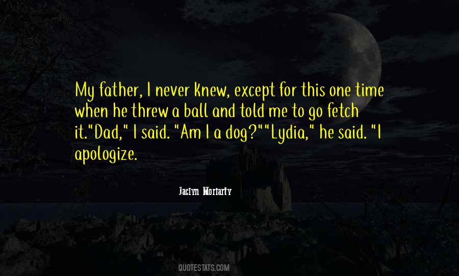 Father I Quotes #1284015