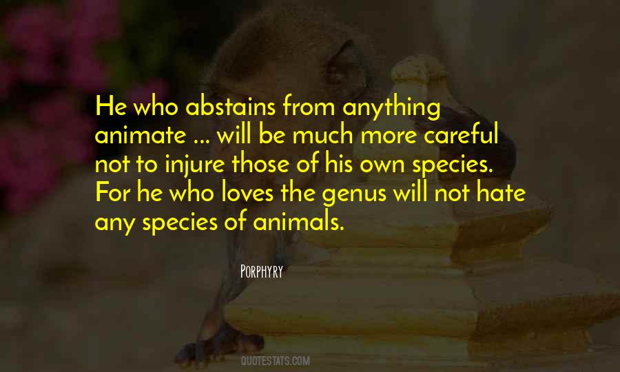 Animal Species Quotes #512749