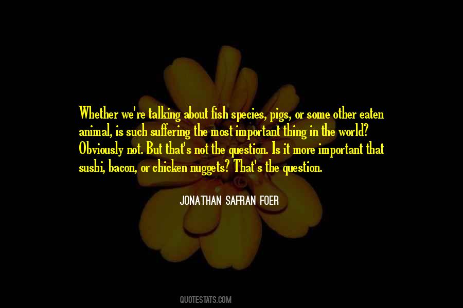Animal Species Quotes #649045