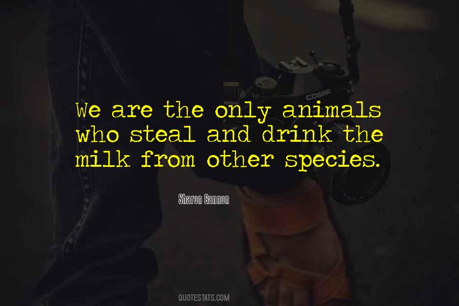 Animal Species Quotes #658855