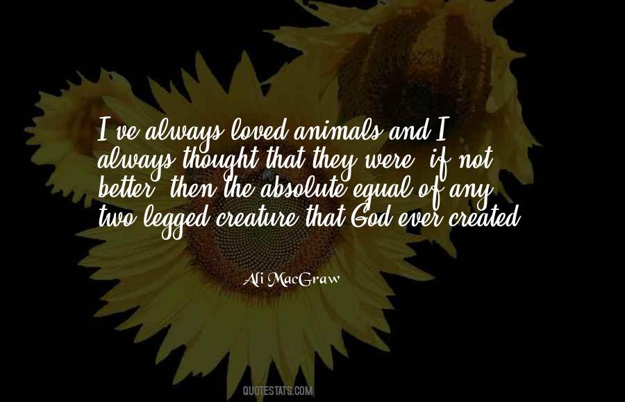 Animals Are Equal Quotes #153247