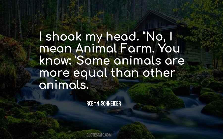 Animals Are Equal Quotes #173845