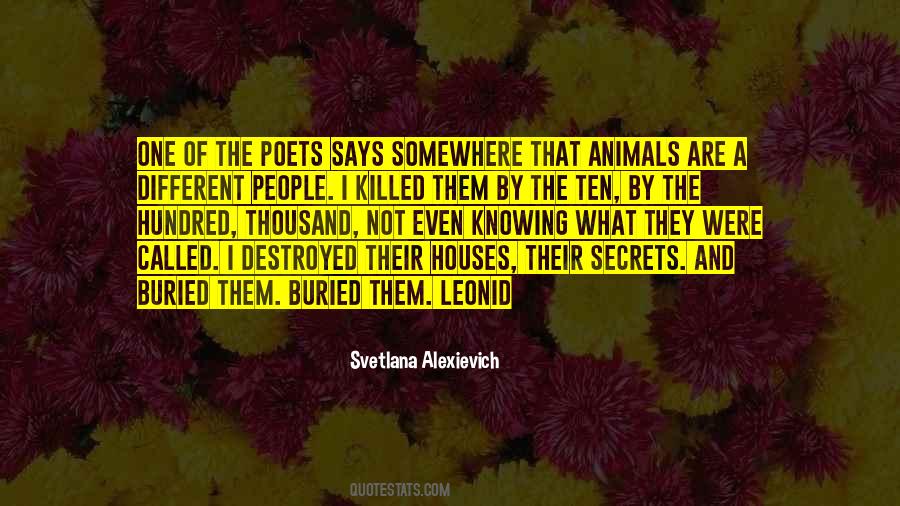 Animals Are Quotes #1279266