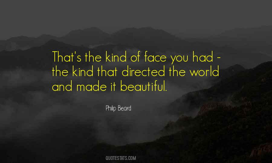 Face Beard Quotes #1723079