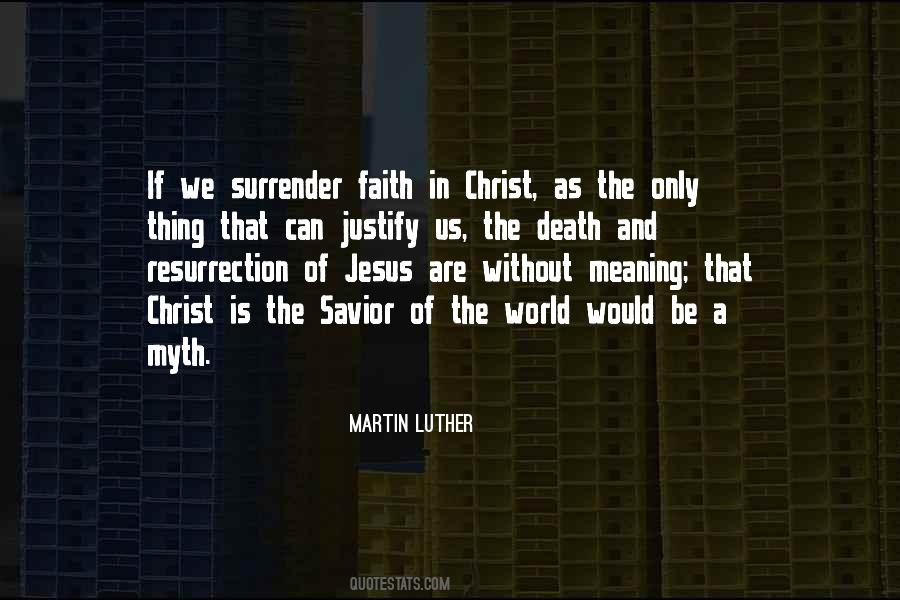 Jesus The Savior Of The World Quotes #1513246