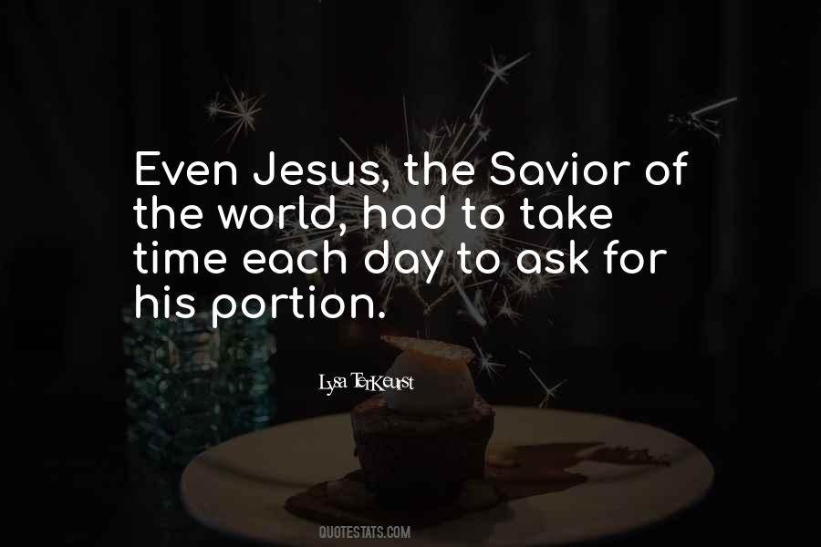 Jesus The Savior Of The World Quotes #1516868