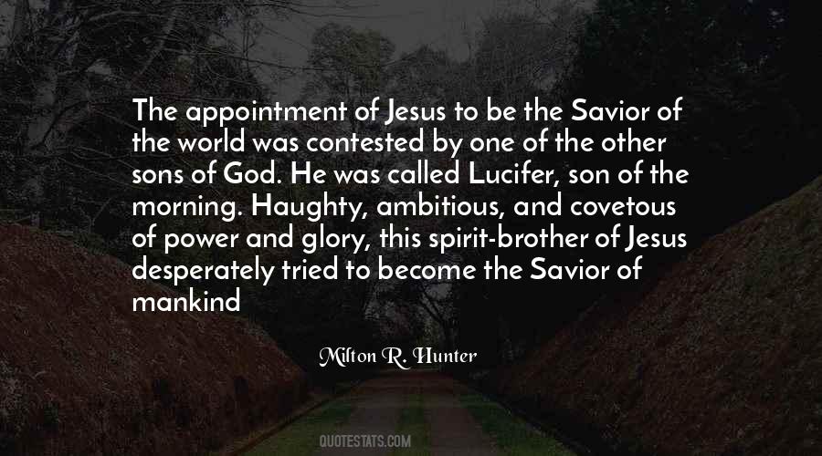 Jesus The Savior Of The World Quotes #554862