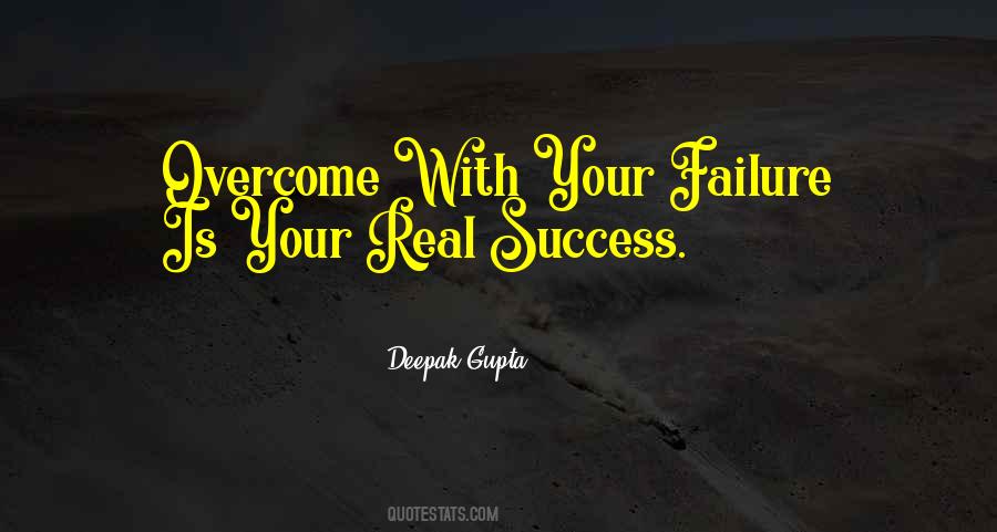 Overcome Failure Quotes #1049081